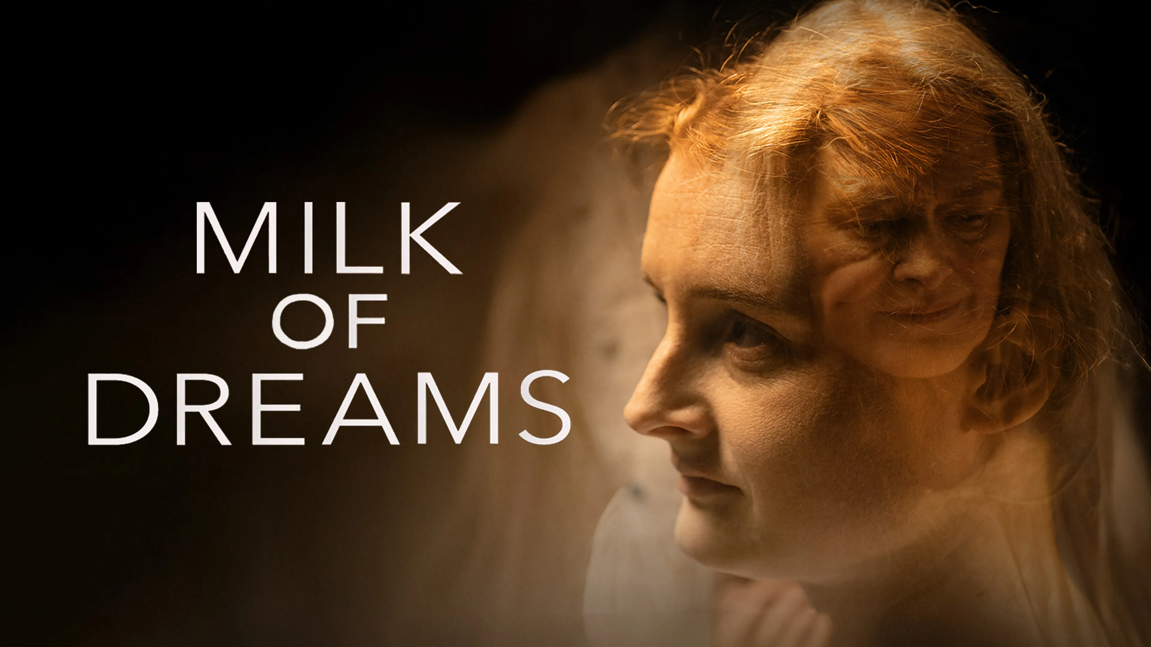 Milk of Dreams poster